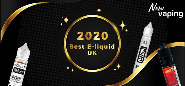 2020 Best E-liquid UK: Top 3 Brands You Need to Know