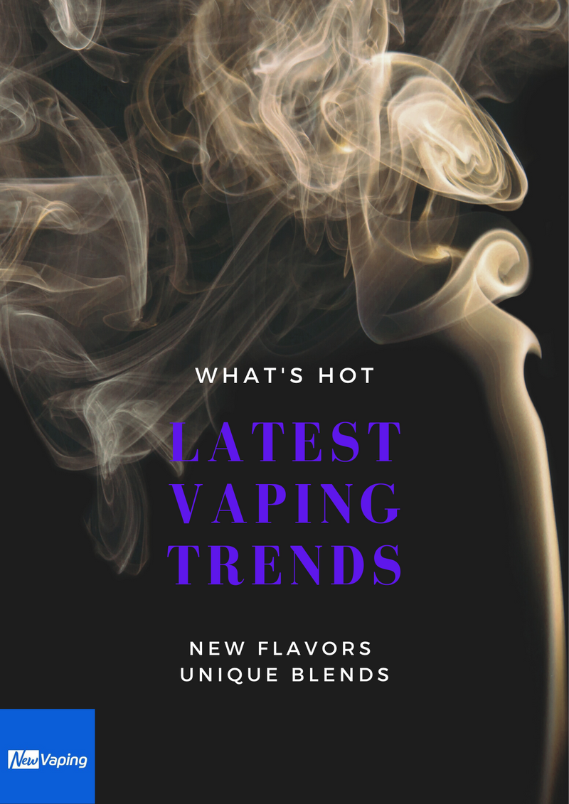 Exploring the Latest Vaping Trends: What's Hot and What Not