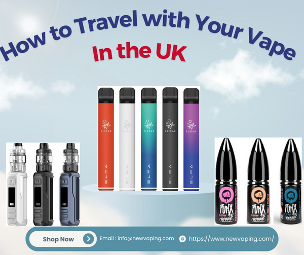 How to Travel with Your Vape in the UK