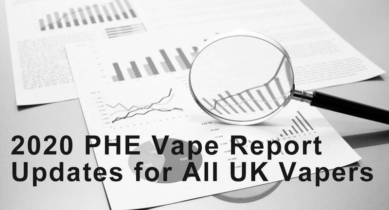 2020 PHE Vape Report Updates for All UK Vapers