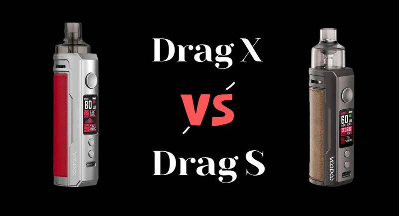 VooPoo Drag X vs VooPoo Drag S: Which One Is More Worthy to Buy?