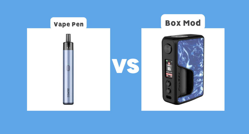 Vape Pens vs Box Mods: Which one is right for me?